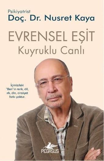 Evrensel Eşit - Kuyruklu Canlı 3 - Nusret Kaya - Pegasus Yayınevi