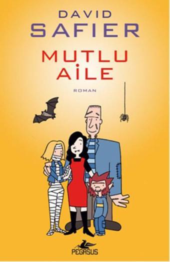 Mutlu Aile - Pegasus Yayınevi