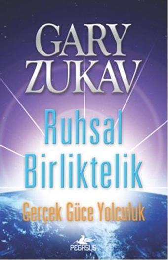 Ruhsal Birliktelik - Pegasus Yayınevi