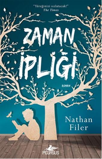 Zaman İpliği - Nathan Filer - Pegasus Yayınevi