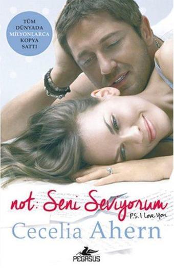 Not: Seni Seviyorum - Cecelia Ahern - Pegasus Yayınevi