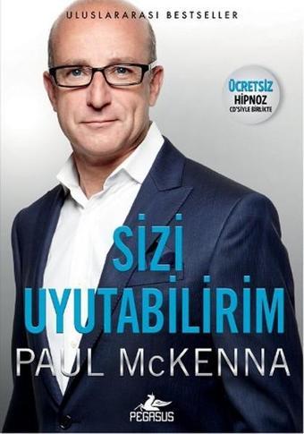 Sizi Uyutabilirim - Paul Mckenna - Pegasus Yayınevi