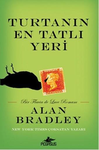 Turtanın En Tatlı Yeri - Pegasus Yayınevi