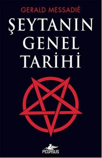Şeytanın Genel Tarihi - Pegasus Yayınevi