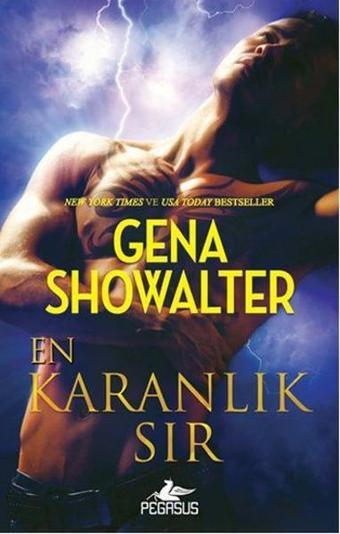 En Karanlık Sır - Gena Showalter - Pegasus Yayınevi
