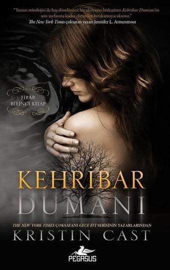 Kehribar Dumanı-Firar 1. Kitap - Pegasus Yayınevi