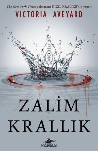 Zalim Krallık - Victoria Aveyard - Pegasus Yayınevi