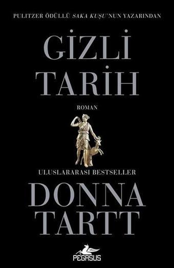 Gizli Tarih - Donna Tartt - Pegasus Yayınevi