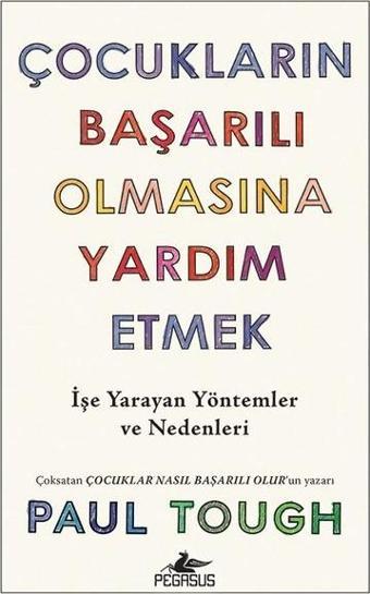 Çocukların Başarılı Olmasına Yardım Etmek - Pegasus Yayınevi