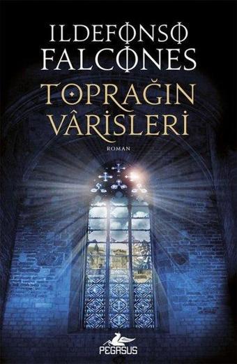 Toprağın Varisleri-Deniz Katedrali 2 - Pegasus Yayınevi