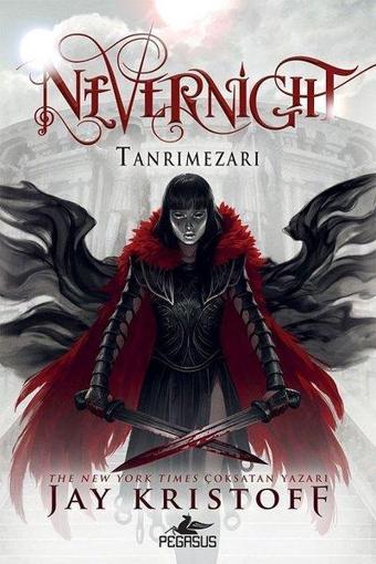 Nevernight Tanrımezarı 2.Kitap - Jay Kristoff - Pegasus Yayınevi