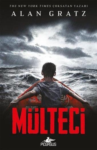 Mülteci - Alan Gratz - Pegasus Yayınevi