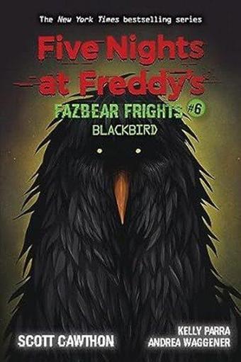 Blackbird (Five Nights at Freddy's: Fazbear Frights #6) - Kolektif  - Alan Zacher