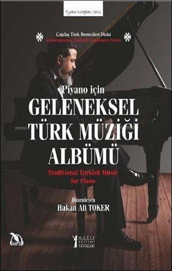 Piyano İçin Geleneksel Türk Müziği Albümü - Kolektif  - Müzik Eğitimi Yayınları