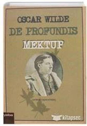 De Profundis Mektup - Oscar Wilde - Yaba Yayınları