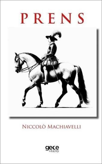 Prens - Niccolo Machiavelli - Gece Kitaplığı