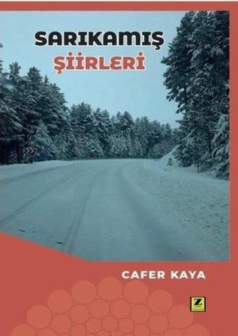 Sarıkamış Şiirleri - Cafer Kaya - Zinde Yayınevi