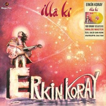 Erkin Koray İlla Ki Transparan Sarı Plak - Erkin Koray