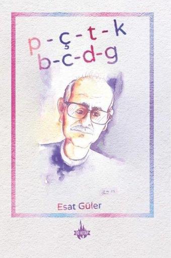 P - Ç - T - K B - C - D - G - Esat Güler - OD Kitap