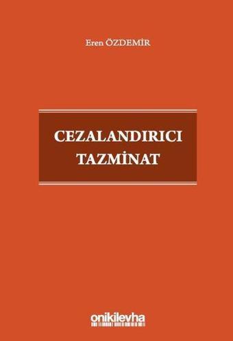 Cezalandırıcı Tazminat - Eren Özdemir - On İki Levha Yayıncılık