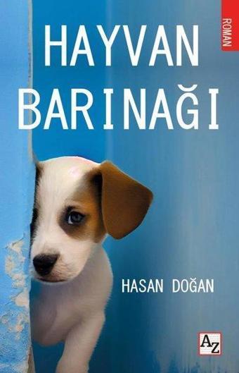 Hayvan Barınağı - Hasan Doğan - Az Kitap