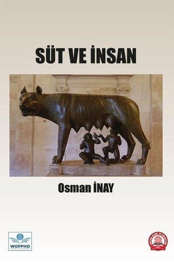 Süt ve İnsan - Osman İnay - Ankara Nobel Tıp