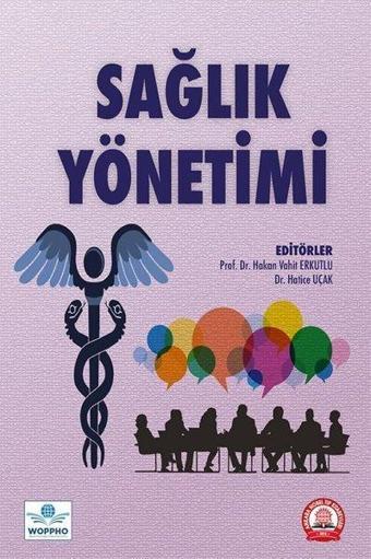 Sağlık Yönetimi - Kolektif  - Ankara Nobel Tıp