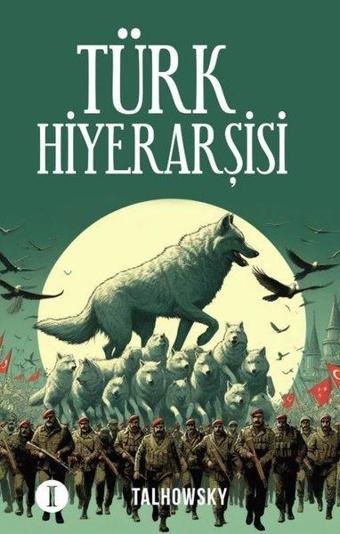 Türk Hiyerarşisi - Talhowsky  - Bir Kitap