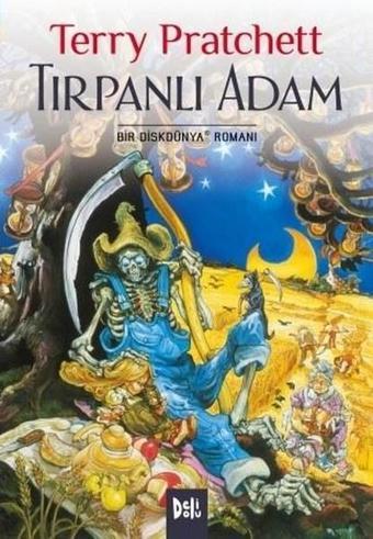 Tırpanlı Adam - Terry Pratchett - DeliDolu