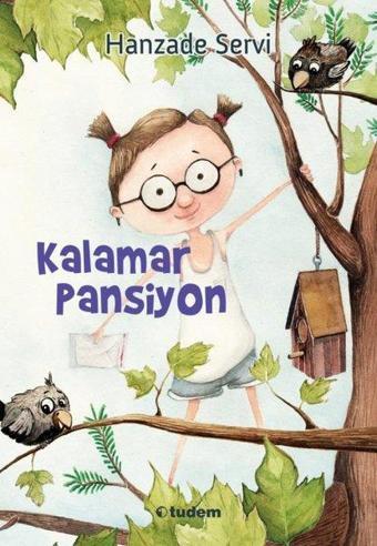 Kalamar Pansiyon - Hanzade Servi - Tudem Yayınları