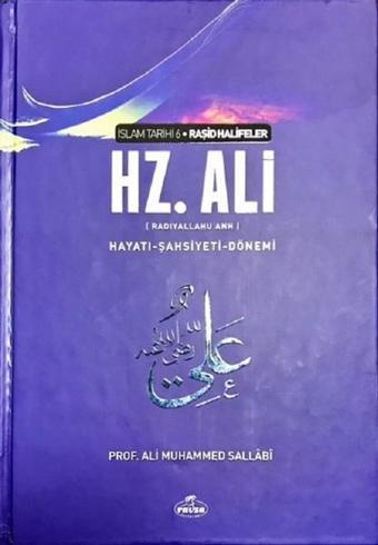 İslam Tarihi 6-Hz.Ali-HayatıŞahsiyetiDönemi - Ali Muhammed Sallabi - Ravza Yayınları