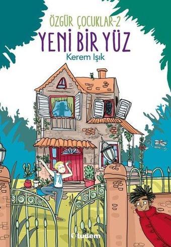Yeni Bir Yüz-Özgür Çocuklar 2 - Tudem Yayınları