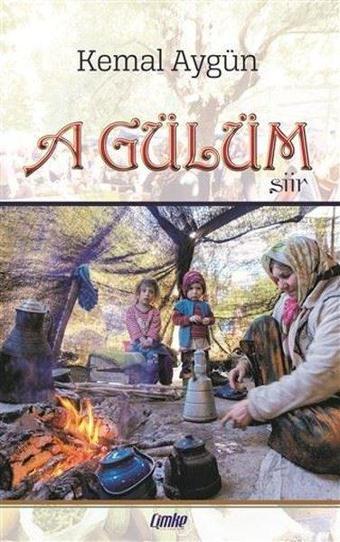 A Gülüm - Kemal Aygün - Çimke