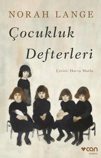 Çocukluk Defterleri - Norah Lange - Can Yayınları