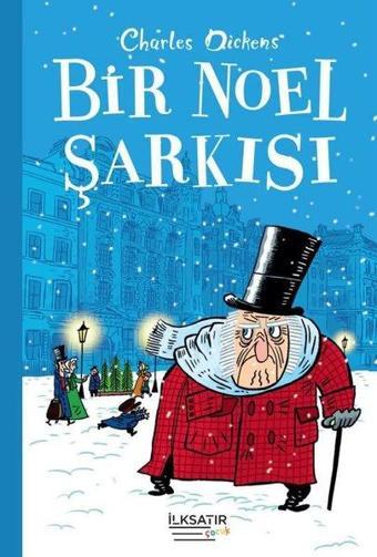 Bir Noel Şarkısı - Charles Dickens - İlksatır Yayınevi