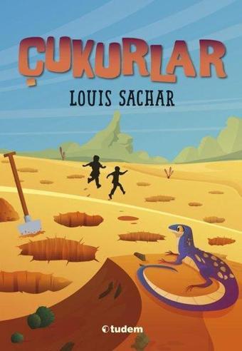 Çukurlar - Louis Sachar - Tudem Yayınları