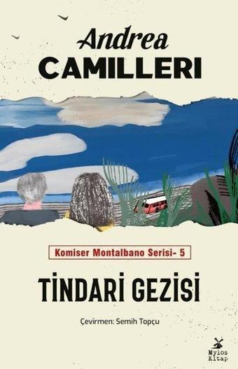 Tindari Gezisi - Komiser Montalbano Serisi 5 - Andrea Camilleri - Mylos Kitap