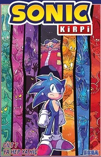 Ya Hep Ya Hiç - Sonic Kirpi Cilt 7 - Ian Flynn - Presstij Kitap