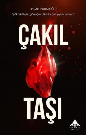 Çakıl Taşı - Emrah Pirdaloğlu - Görmek Yayınları