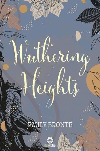 Wuthering Heights - Emily Bronte - İnsan Kitap