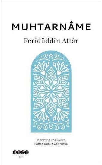 Muhtarname - Feridüddin Attar - Hece Yayınları