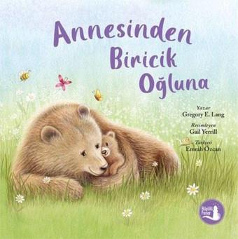 Annesinden Biricik Oğluna - Gregory E. Lang - Büyülü Fener