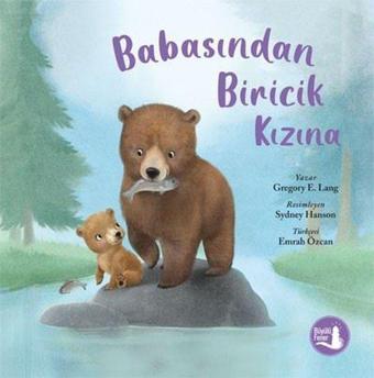 Babasından Biricik Kızına - Gregory E. Lang - Büyülü Fener