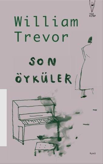 Son Öyküler - William Trevor - Yüz Kitap