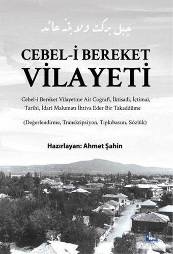 Cebel-i Bereket Vilayeti - Değerlendirme, Transkripsiyon, Tıpkıbilim, Sözlük - Kolektif  - Okur Tarih