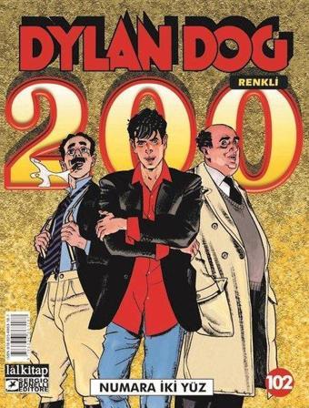Dylan Dog Sayı 102 - Numara İki Yüz - Paola Barbato - Lal