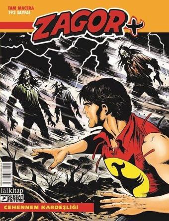 Zagor +6 Cehennem Kardeşliği - Antonio Zamberletti - Lal