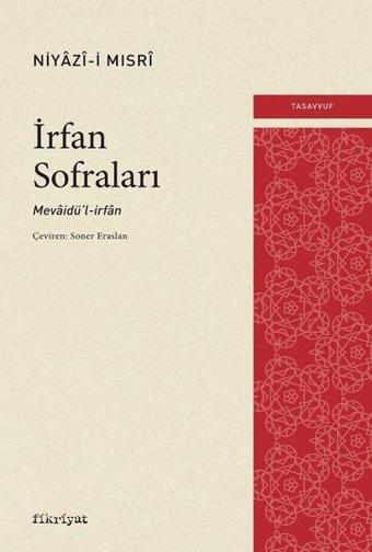 İrfan Sofraları - Niyazi Mısri - Fikriyat