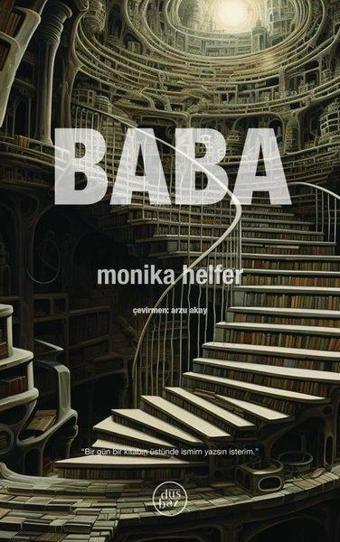 Baba - Monika Helfer - Düşbaz