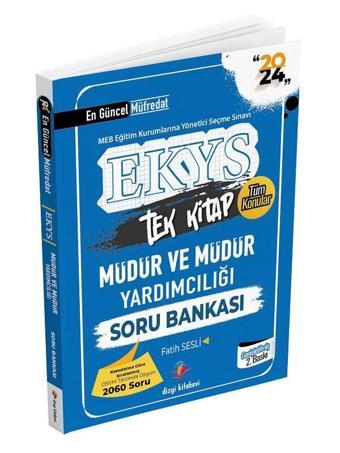 Dizgi Kitap 2024 MEB EKYS Müdür ve Müdür Yardımcılığı Soru Bankası - Fatih Sesli - Dizgi Kitap Yayınları